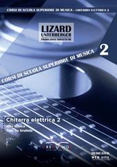 Chitarra elettrica. Ediz. bilingue. Con Contenuto digitale per download e accesso online. Vol. 2