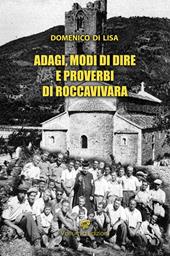 Adagi, modi di dire e proverbi di Roccavivara