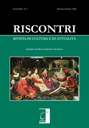 Riscontri. Rivista di cultura e di attualità (2020). Vol. 2: Maggio-agosto.  - Libro Terebinto Edizioni 2020 | Libraccio.it