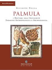 Palmula. I datteri nell'antichità. Indagine antropologica e archeologica