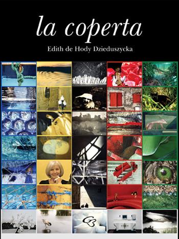 La coperta - Edith Dzieduszycka - Libro Ginevra Bentivoglio EditoriA 2023, Allegorica | Libraccio.it