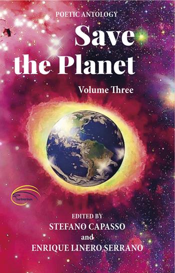 Save the planet. Vol. 3 - Stefano Capasso, Enrique Linero Serrano - Libro Pluriversum Edizioni 2021 | Libraccio.it
