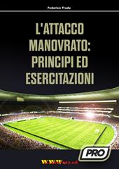 L' attacco manovrato: principi ed esercitazioni