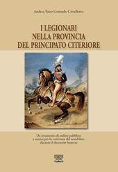 I legionari nella provincia del Principato Citeriore. Da strumento di ordine pubblico a mezzo per la conferma del notabilato durante il decennio francese