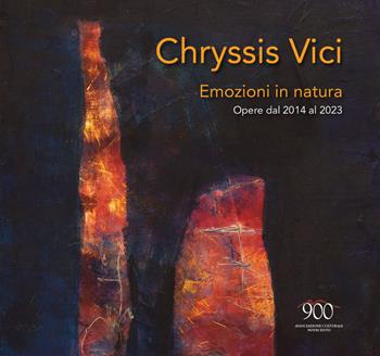 Emozioni in natura. Opere dal 2014 al 2023. Ediz. illustrata - Chryssis Vici - Libro Pasquale D'Arco 2023 | Libraccio.it