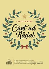 Cant ad Natal. Traduzione in dialetto piacentino