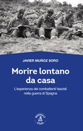 Morire lontano da casa