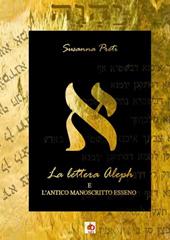 La lettera Aleph e l'antico manoscritto esseno