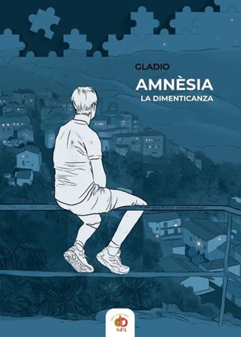 Amnèsia. La dimenticanza - Gladio - Libro Edda Edizioni 2020, Diari | Libraccio.it
