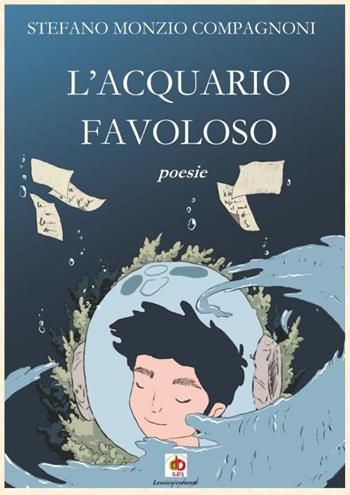 L' acquario favoloso - Stefano Monzio Compagnoni - Libro Edda Edizioni 2021, Edda poetica | Libraccio.it