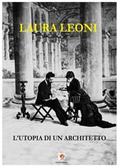 L'utopia di un architetto