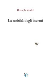 La nobiltà degli inermi