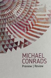 Michael Conrads. Preview-Review. Ediz. italiana e inglese