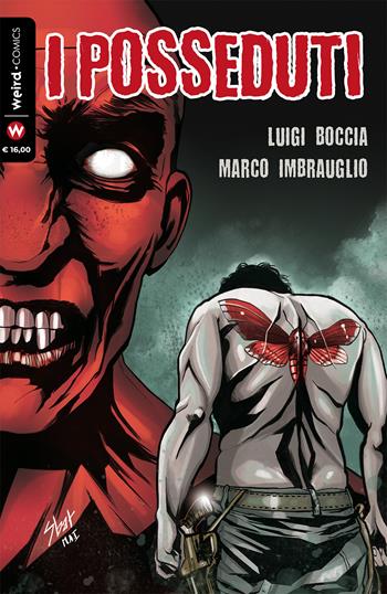I posseduti. Vol. 1 - Luigi Boccia - Libro Weird Book 2019 | Libraccio.it