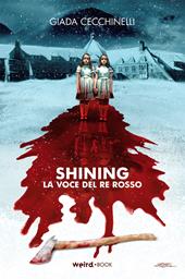 Shining. La voce del re rosso