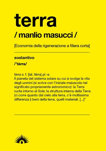 Terra - Manlio Masucci - Libro Marotta e Cafiero 2023, Le api | Libraccio.it
