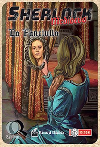 La fanciulla. Sherlock. Serie Medioevo - Ricard Ibañez - Libro MS Edizioni 2023 | Libraccio.it