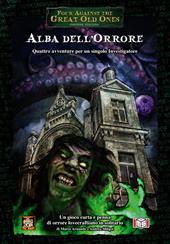 Alba dell'orrore. Four against the great old ones