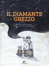 Il diamante grezzo