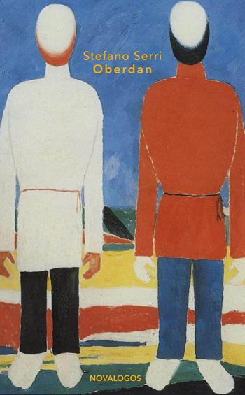 Oberdan - Stefano Serri - Libro Novalogos 2025, Contemporanea | Libraccio.it