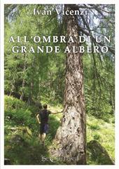 All'ombra di un grande albero