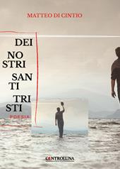 Dei nostri santi tristi