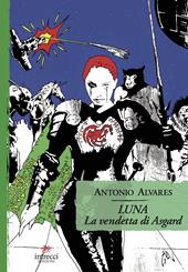 Luna. La vendetta di Asgard