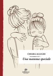 Una mamma speciale