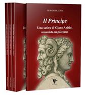 Il Principe. Una satira di Giano Anisio, umanista napoletano