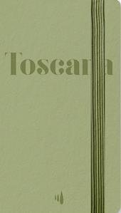 Toscana. Ediz. bilingue