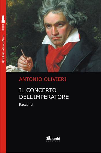 Il concerto dell'imperatore - Antonio Olivieri - Libro in.edit 2019, iPocket | Libraccio.it