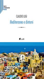 Mediterraneo e dintorni