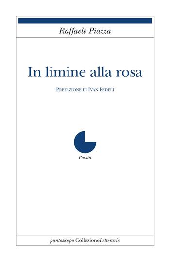 In limine alla rossa - Raffaele Piazza - Libro Collezione Letteraria 2020 | Libraccio.it