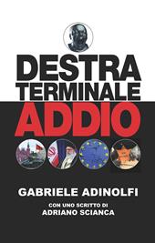 Destra terminale addio