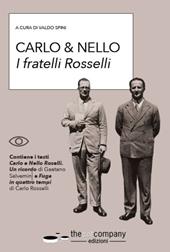 Carlo & Nello. I fratelli Rosselli