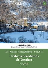 L'abbazia benedettina di Novalesa