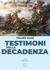 Testimoni della decadenza