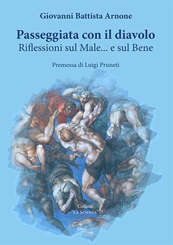 Passeggiata con il diavolo - Giovanni Battista Arnone - Libro L'Arco e la Corte (Bari) 2024 | Libraccio.it