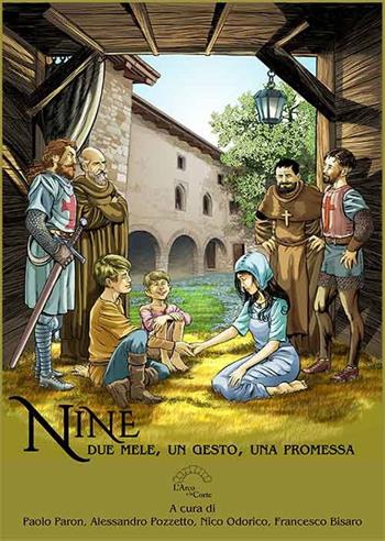 Nine. Due mele, un gesto, una promessa - Alessandro Pozzetto, Francesco Bisaro - Libro L'Arco e la Corte (Bari) 2024 | Libraccio.it