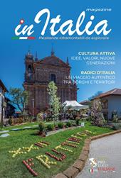 In Italia magazine. Resilienze intramontabili da esplorare (2025). Vol. 2