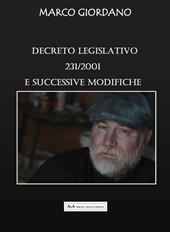 Decreto legislativo 231/2001 e successive modifiche