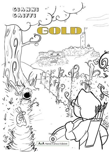 Gold - Gaiffi Gianni - Libro A&A di Marzia Carocci 2023 | Libraccio.it