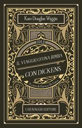 Il viaggio d'una bimba con Dickens