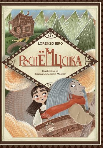 Pochemuchka - Lorenzo Iero - Libro La Ruota 2022, Mirtilli | Libraccio.it