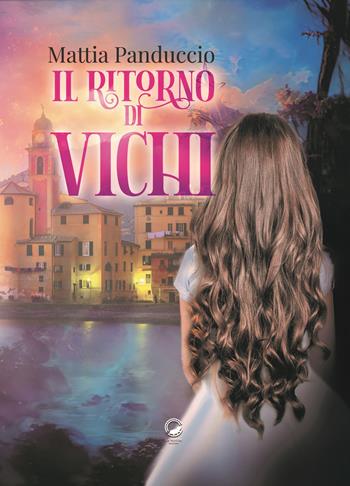 Il ritorno di Vichi - Mattia Panduccio - Libro La Ruota 2023, Altri mondi | Libraccio.it