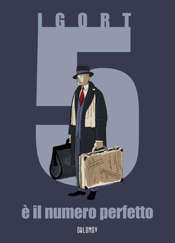 5 è il numero perfetto. Nuova ediz. - Igort - Libro Oblomov Edizioni 2020 | Libraccio.it