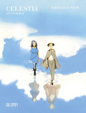 Celestia. Ediz. integrale - Manuele Fior - Libro Oblomov Edizioni 2021 | Libraccio.it