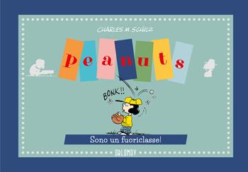 Sono un fuoriclasse! - Charles M. Schulz - Libro Oblomov Edizioni 2021 | Libraccio.it