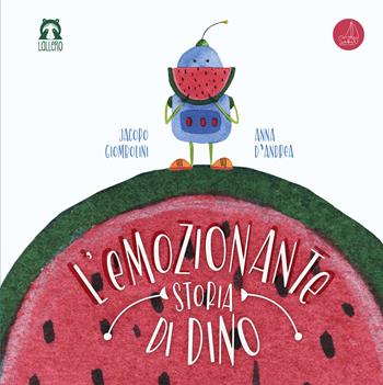 L'emozionante storia di Dino. Ediz. a colori - Jacopo Giombolini - Libro SABIR 2022, Lallero | Libraccio.it