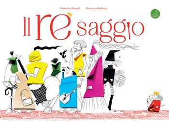 Il re saggio - Valentina Maselli - Libro SABIR 2023, Lallero | Libraccio.it